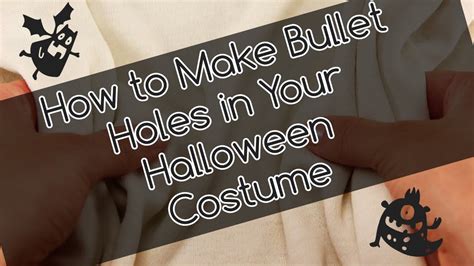 how to make a fake bullet hole in clothes|How to Make Bullet Holes in Your Halloween Costume .